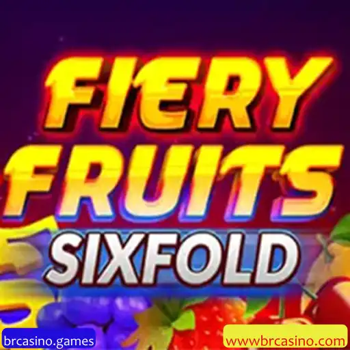 Descubra o Universo de FieryFruitsSixFold: Um Novo Jogo de Casino Online